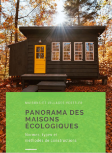 Panorama des maisons écologiques